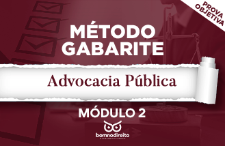 Método Gabarite - Advocacia Pública Módulo 2