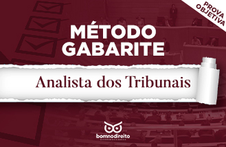 Método Gabarite - Analista Tribunais